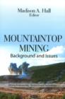 Image for Mountaintop Mining : Background &amp; Issues