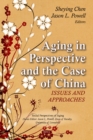 Image for Aging in Perspective &amp; the Case of China