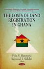 Image for The costs of land registration in Ghana