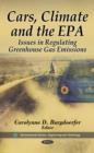 Image for Cars, Climate &amp; the EPA