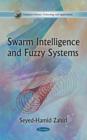 Image for Swarm Intelligence &amp; Fuzzy Systems