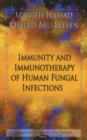Image for Immunity &amp; Immunotherapy of Human Fungal Infections