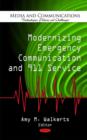 Image for Modernizing Emergency Communication &amp; 911 Service