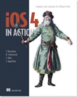 Image for iOS4 in Action:Examples and solutions for iPhone &amp;iPad
