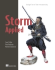 Image for Storm Applied:Strategies for real-time event processing