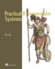 Image for Practical recommender systems