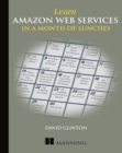 Image for Learn Amazon web services in a month of lunches