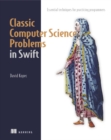 Image for Classic Computer Science Problems in Swift