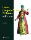 Image for Classic computer science problems in Python