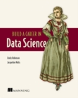 Image for Build a career in data science