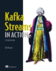 Image for Kafka Streams in Action