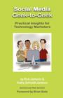 Image for Social Media Geek-To-Geek : Practical Insights for Technology Marketers