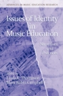 Image for Issues of Identity in Music Education
