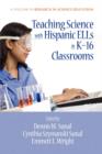 Image for Teaching Science with Hispanic ELLs in K-16 Classrooms
