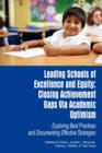 Image for Leading Schools of Excellence and Equity : Closing Achievement Gaps Via Academic Optimism