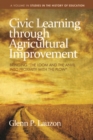 Image for Civic Learning through Agricultural Improvement