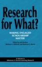 Image for Research for What? : Making Engaged Scholarship Matter