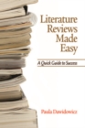 Image for Literature reviews made easy: a quick guide to success