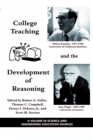 Image for College Teaching and the Development of Reasoning