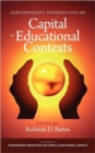Image for Contemporary Perspectives on Capital in Educational Contexts