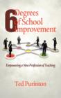 Image for Six Degrees of School Involvement : Empowering a New Profession of Teaching