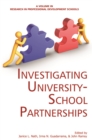 Image for Investigating University-School Partnerships