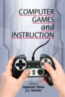 Image for Computer Games and Instruction