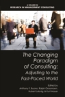 Image for The changing paradigm of consulting: adjusting to the fast-paced world