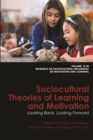 Image for Sociocultural theories of learning and motivation: looking back, looking forward