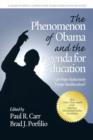Image for The phenomenon of Obama and the agenda for education  : can hope audaciously trump neoliberalism?