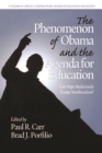 Image for The phenomenon of Obama and the agenda for education: can hope audaciously trump neoliberalism?