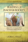 Image for Building a peaceful society: creative integration of peace education