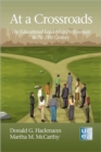 Image for At A Crossroads : The Educational Leadership Professoriate in the 21st Century