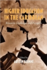 Image for Higher Education in The Caribbean : Research, Challenges And Prospects