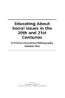 Image for Educating About Social Issues in the 20th and 21st Centuries Vol 1