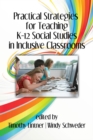 Image for Practical Strategies for Teaching K-12 Social Studies in Inclusive Classrooms