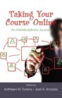 Image for Taking Your Course Online