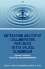 Image for Co-Teaching And Other Collaborative Practices In The Efl/Esl Classroom