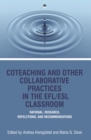 Image for Co-Teaching and Other Collaborative Practices in The EFL/ESL Classroom