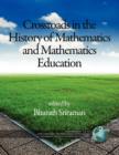 Image for Crossroads In The History Of Mathematics And Mathematics Education