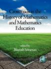 Image for Crossroads In The History Of Mathematics And Mathematics Education