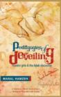 Image for Pedagogies of Deveiling : Muslim Girls and the Hijab Discourse