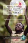 Image for Advances in research and praxis in special education in Africa, Caribbean, and the Middle East