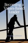 Image for Becoming a Values-Based Leader