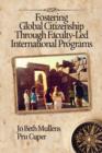Image for Fostering Global Citizenship through Faculty-Led International Programs