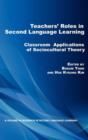 Image for Teachers&#39; Roles in Second Language Learning : Classroom Applications of Sociocultural Theory