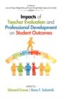 Image for Impacts of Teacher Evaluation and Professional Development on Student Outcomes
