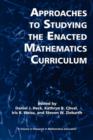 Image for Approaches to Studying the Enacted Mathematics Curriculum