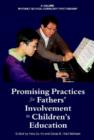 Image for Promising Practices for Father&#39;s Involvement in Children&#39;s Education