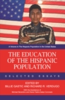 Image for Education of the Hispanic Population